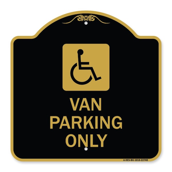 Van Parking With Handicap Symbol, Black & Gold Aluminum Architectural Sign, 18" x 18", BG-1818-22740